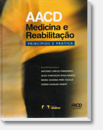 Livro - AACD Medicina e Reabilitação - Princípios e Prática - Dr. Sizinio Kanan Hebert - Ortopedia e Neuro-Ortopedia Pediátrica