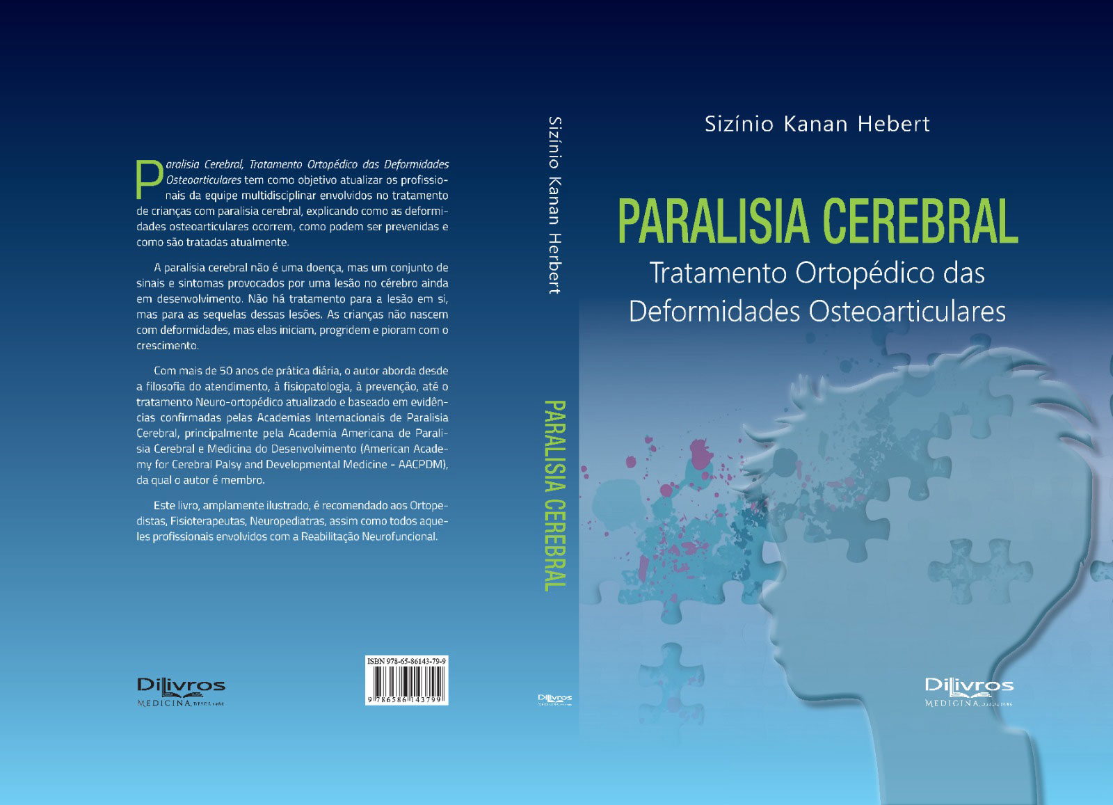 PARALISIA CEREBRAL - Tratamento Ortopédico das Deformidades Osteoarticulares
