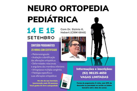 Neuro Ortopedia Pediátrica com Dr. Sizinio K. Hebert