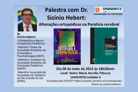 Palestra de Dr. Sizinio sobre Alterações Ortopédicas na Paralisia Cerebral