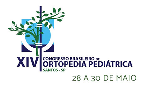 XIV Congresso Brasileiro de Ortopedia Pediátrica Santos - SP 28 a 30 de Maio 2020
